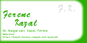 ferenc kazal business card